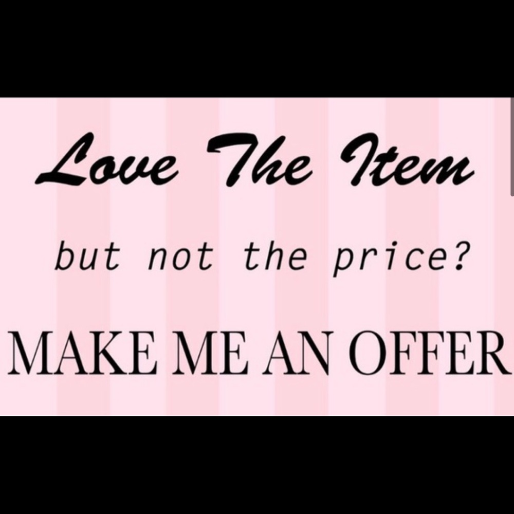 Make an offer!!!